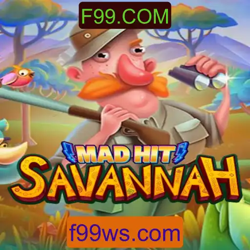 Descubra o Mundo Selvagem do Jogo MadHitSavannah Com a Plataforma F99.COM