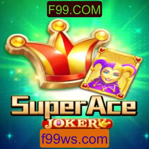Descubra o Fascinante Mundo de SuperAceJoker e F99.COM